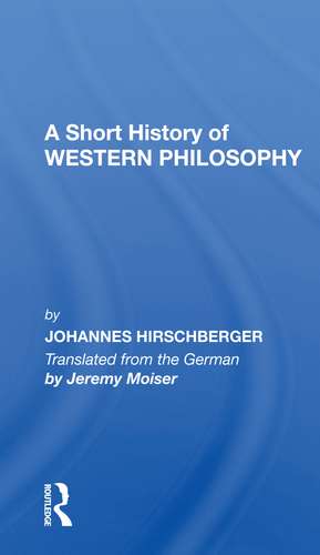 A Short History Western Philosophy de Johannes Hirschberger