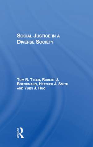 Social Justice In A Diverse Society de Tom Tyler