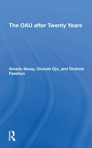 The Oau After Twenty Years de Amadu Sesay