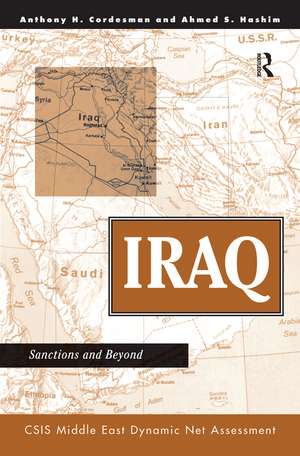 Iraq: Sanctions And Beyond de Anthony H Cordesman