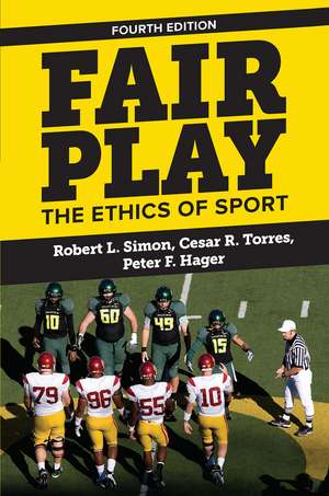 Fair Play: The Ethics of Sport de Robert L. Simon