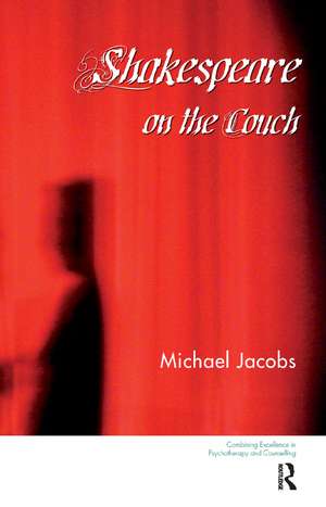 Shakespeare on the Couch de Michael Jacobs