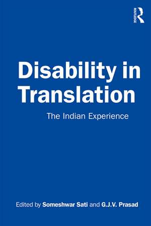 Disability in Translation: The Indian Experience de Someshwar Sati