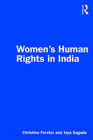 Women’s Human Rights in India de Christine Forster