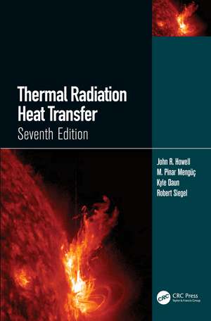 Thermal Radiation Heat Transfer de John R. Howell