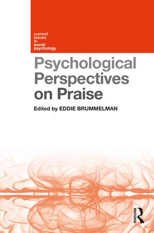 Psychological Perspectives on Praise de Eddie Brummelman