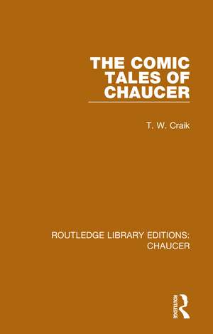 The Comic Tales of Chaucer de T. W. Craik