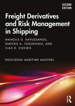 Freight Derivatives and Risk Management in Shipping de Manolis G. Kavussanos