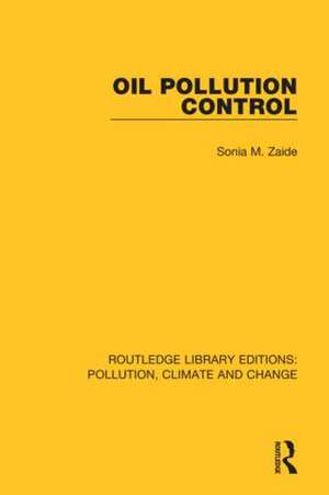 Oil Pollution Control de Sonia M. Zaide