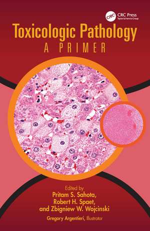 Toxicologic Pathology: A Primer de Gregory Argentieri