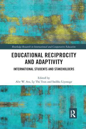 Educational Reciprocity and Adaptivity: International Students and Stakeholders de Abe Ata