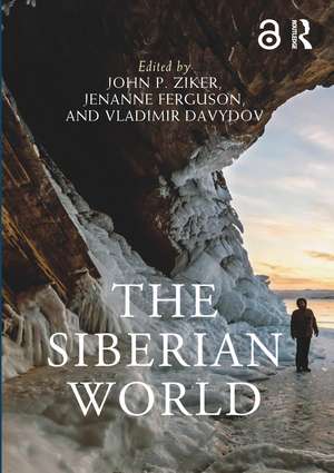 The Siberian World de John P. Ziker