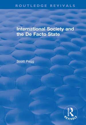 International Society and the De Facto State de Scott Pegg