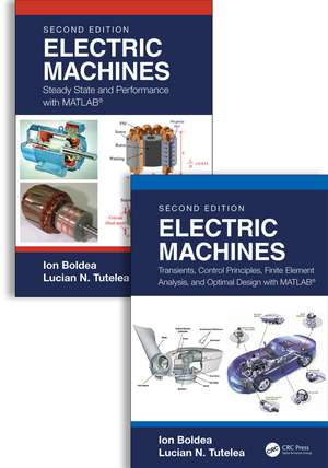 Electric Machines: Two Volume Set de Ion Boldea