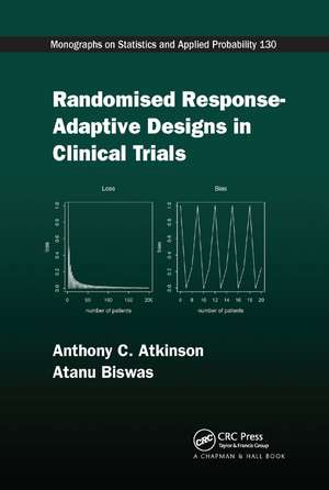 Randomised Response-Adaptive Designs in Clinical Trials de Anthony C. Atkinson