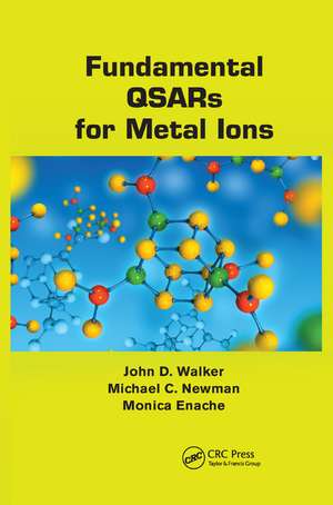 Fundamental QSARs for Metal Ions de John D. Walker