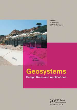 Geosystems: Design Rules and Applications de Adam Bezuijen