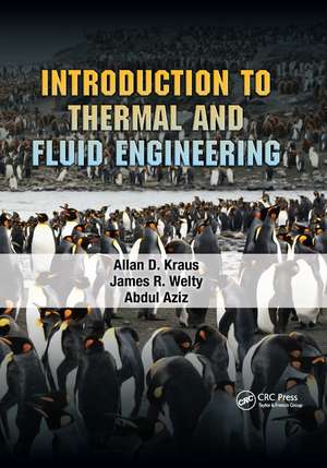 Introduction to Thermal and Fluid Engineering de Allan D. Kraus