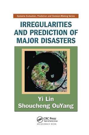 Irregularities and Prediction of Major Disasters de Yi Lin