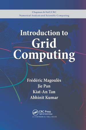 Introduction to Grid Computing de Frederic Magoules