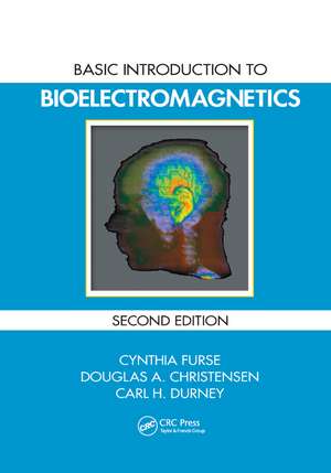 Basic Introduction to Bioelectromagnetics de Cynthia Furse