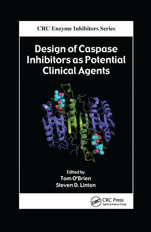 Design of Caspase Inhibitors as Potential Clinical Agents de Tom O'Brien