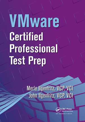 VMware Certified Professional Test Prep de Merle Ilgenfritz