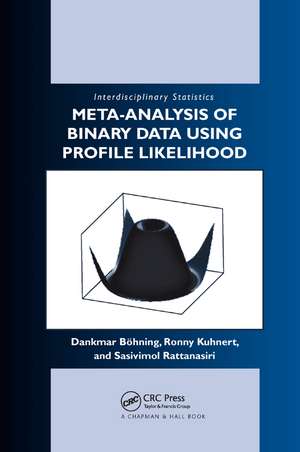 Meta-analysis of Binary Data Using Profile Likelihood de Dankmar Bohning