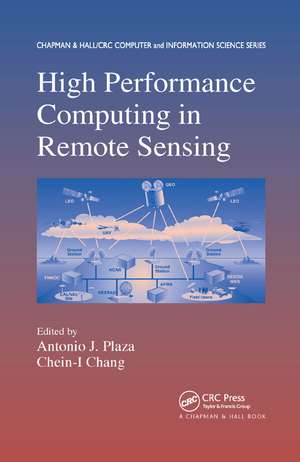 High Performance Computing in Remote Sensing de Antonio J. Plaza