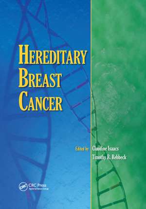 Hereditary Breast Cancer de Claudine Isaacs