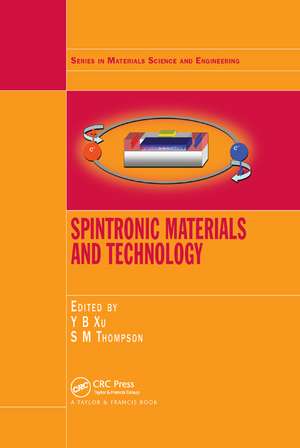 Spintronic Materials and Technology de Yongbing Xu