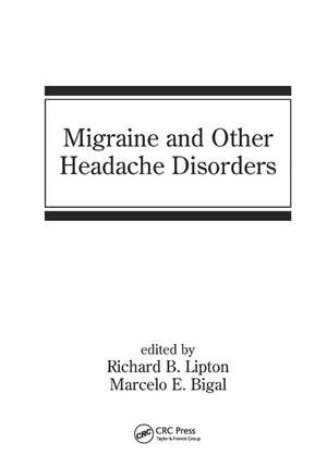 Migraine and Other Headache Disorders de Richard B. Lipton