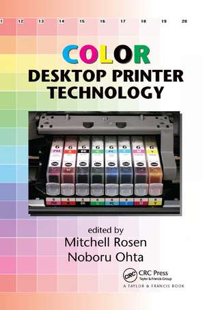 Color Desktop Printer Technology de Mitchell Rosen