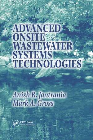 Advanced Onsite Wastewater Systems Technologies de Anish R. Jantrania