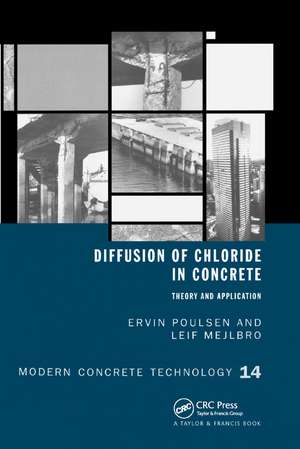 Diffusion of Chloride in Concrete: Theory and Application de E. Poulsen