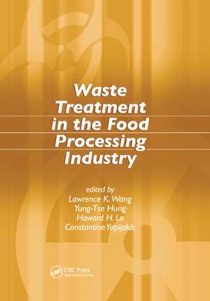 Waste Treatment in the Food Processing Industry de Lawrence K. Wang