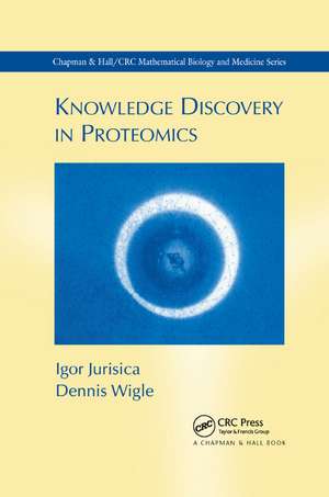 Knowledge Discovery in Proteomics de Igor Jurisica