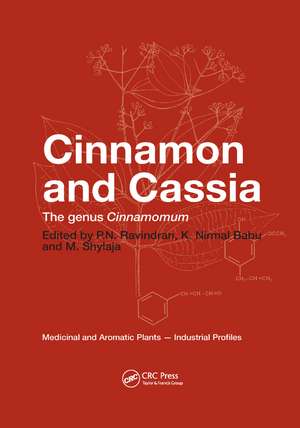 Cinnamon and Cassia: The Genus Cinnamomum de P. N. Ravindran