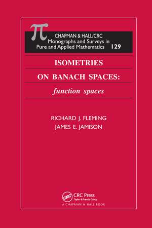 Isometries on Banach Spaces: function spaces de Richard J. Fleming