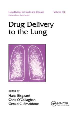 Drug Delivery to the Lung de Hans Bisgaard