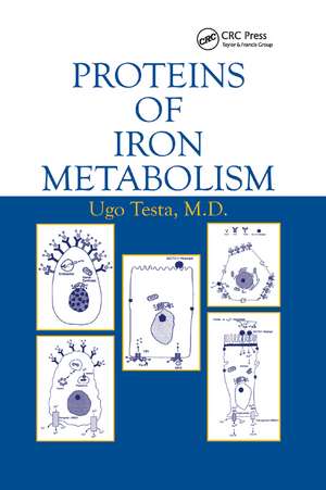 Proteins of Iron Metabolism de Ugo Testa