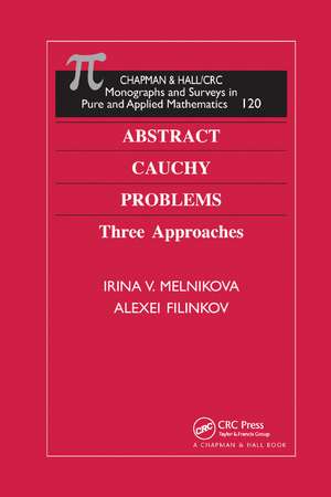 Abstract Cauchy Problems: Three Approaches de Irina V. Melnikova