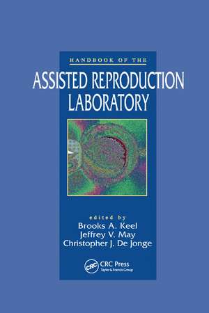 Handbook of the Assisted Reproduction Laboratory de Brooks A. Keel