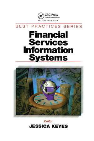 Financial Services Information Systems de Jessica Keyes