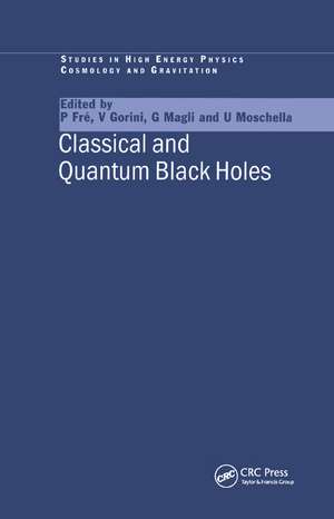 Classical and Quantum Black Holes de P. Fre