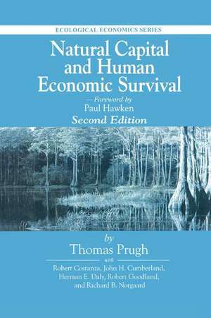 Natural Capital and Human Economic Survival de Thomas Prugh