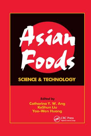 Asian Foods: Science and Technology de Catharina Y.W. Ang