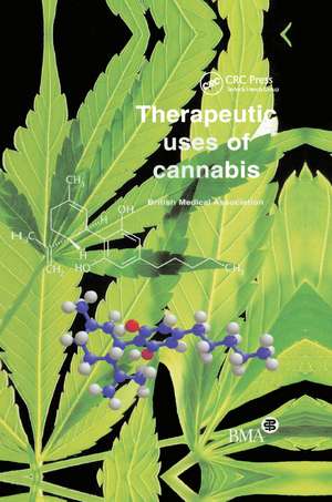 Therapeutic Uses of Cannabis de British Medical Association