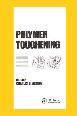 Polymer Toughening de Charles Arends