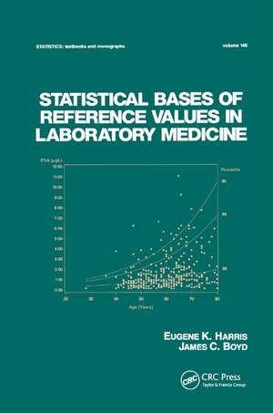 Statistical Bases of Reference Values in Laboratory Medicine de Eugene K. Harris